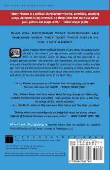 The Control Room: How Television Calls the Shots in Presidential Elections