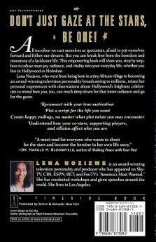 Starring in Your Own Life: Reveal Your Hidden Star Quality and Make Your Life a Blockbuster Hit