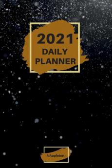 2021 Daily Planner: Wonderful 2021 Daily Planner with 1 page per day made in a handy format of 6 x9 inches inches that gives you enough space to focus ... students and about anyone that has a daily a