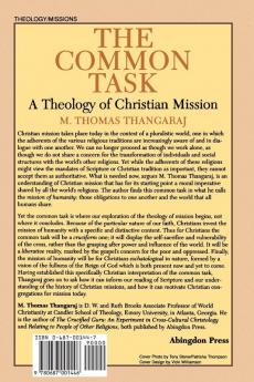 The Common Task: A Theology of Christian Mission