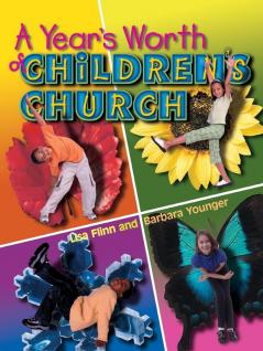 Years Worth of Childrens Church