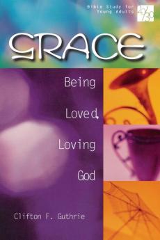 Grace: 20/30 Series (20/30 Bible Study for Young Adults)