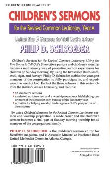 Children's Sermons for the Revised Common Lectionary: Year A : Using the 5 Senses to Tell God's Story (Children's Sermons for the Revised Common Lectionary: Using the 5 Senses to Tell God's Story)