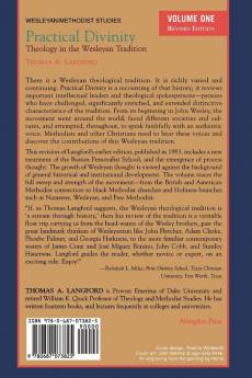 Practical Divinity: Theology in the Wesleyan Tradition: v. 1