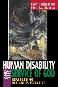 Human Disability and the Service of God