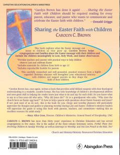 Sharing the Easter Faith with Children: Helping Children Observe Lent and Celebrate Easter