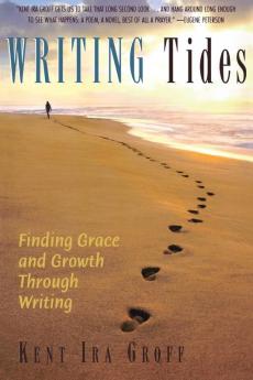 Writing Tides: Finding Grace and Growth Through Writing