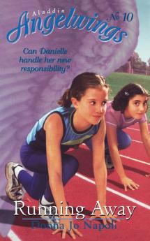 RUNNING AWAY: Volume 10 (Angelwings)