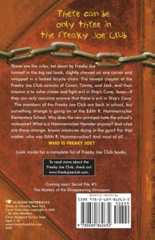 The Case of the Psychic Hamster: Secret File #4 (Volume 4) (The Freaky Joe Club)