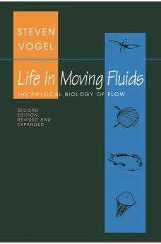 Life in Moving Fluids