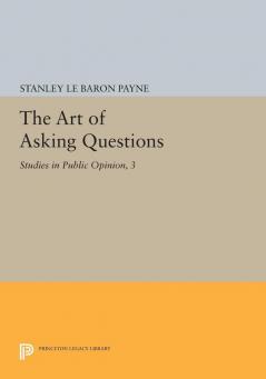 The Art of Asking Questions