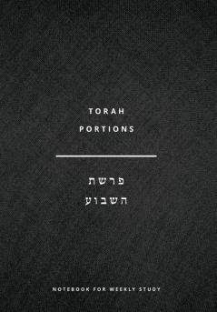 Torah Portions Notebook: A Notebook for Weekly Study