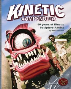 Kinetic Kompendium: 50 Years Of Kinetic Sculpture Racing