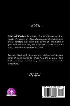 Spiritual Warfare: MY BATTLE WITH GOOD AND EVIL - How to Speak Life into your Impossibilities