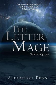 The Letter Mage: Second Quarto: 2 (Letter Mage: Quartos)