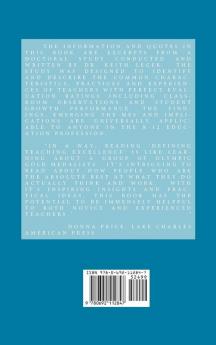 Defining Teaching Excellence: The Characteristics Practices and Experiences of Highly Effective Teachers