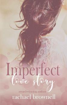 Imperfect Love Story: 1 (Imperfect Love Duet)