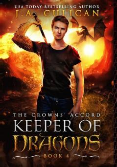 The Crowns' Accord: 4 (Keeper of Dragons)