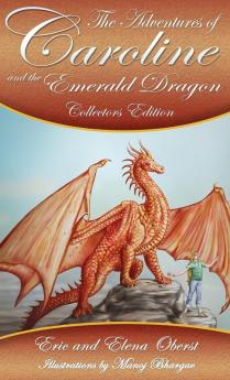 The Adventures of Caroline: and the Emerald Dragon: 2