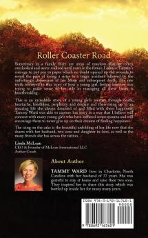 Roller Coaster Road: Traveling Through Tragedy Towards a Destination of Love and Happiness