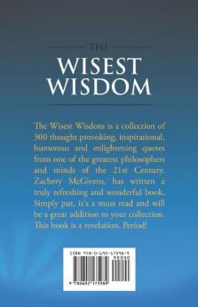 The Wisest Wisdom: 300 quotes for life