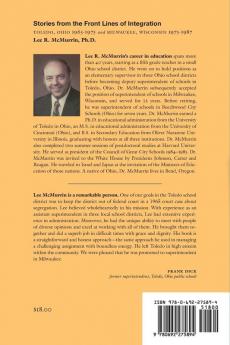 Stories From the Front Lines of Integration: Toledo Ohio 1965-1975 and Milwaukee Wisconsin 1975-1987