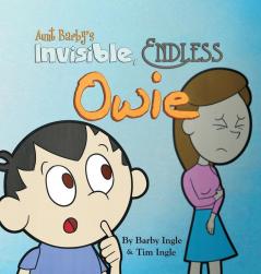 Aunt Barby's Invisible Endless Owie