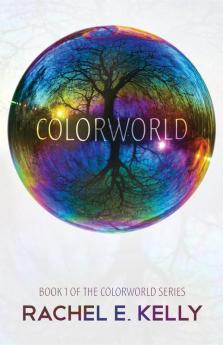 Colorworld: Colorworld Book 1