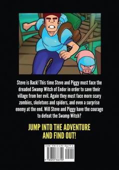 Steve And The Swamp Witch of Endor: The Ultimate Minecraft Comic Book Volume 2