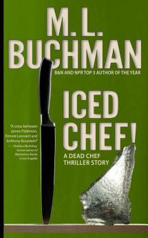 Iced Chef!: 1 (Dead Chef Short Stories)