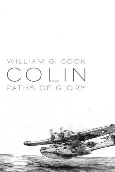 Colin: Paths of Glory