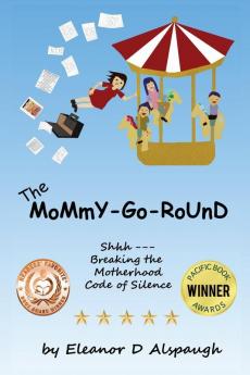 The Mommy-Go-Round