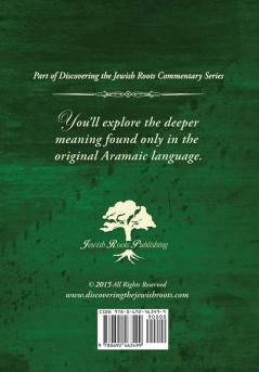 Discovering the Jewish Roots of the Letter to the Ephesians: Part of Discovering the Jewish Roots Commentary Series