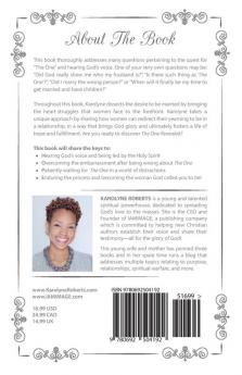 The One Revealed: A Woman's Hopeful and Helpful Guide in Knowing Who Her Husband Is (Christian Relationships)