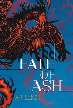 Fate of Ash: 1 (Phoenix Ashes)