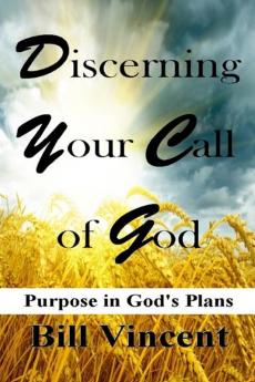 Discerning Your Call of God