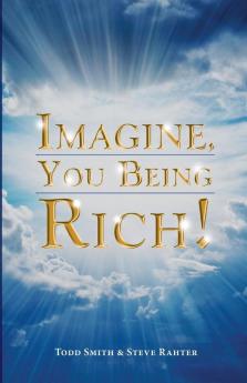 Imagine You Being Rich!