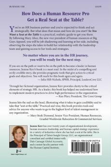 So You Want a Seat at the Table: A Practical Guide to Being a True HR Business Partner