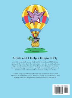 Clyde and I Help a Hippo to Fly