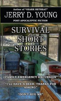 Survival Short Stories: 2