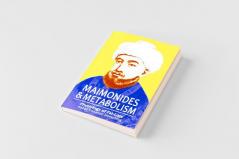 Maimonides & Metabolism