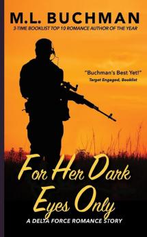 For Her Dark Eyes Only: 2 (Delta Force Short Stories)