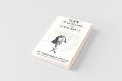 Men Microscopes and Living Things