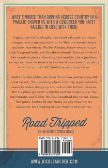 Road-Tripped: An Enemies to Lovers Romance: 1 (Ad Agency)