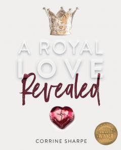 A Royal Love Revealed: My Journey from Sorrow to God's Heart