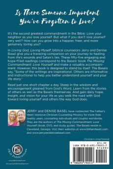 Loving God Loving Myself: Finding the Heart of the Father in Our Daily Lives