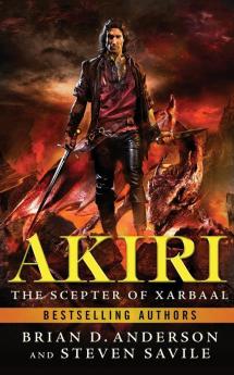 Akiri: The Scepter Of Xarbaal: 1