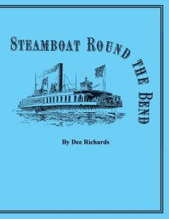 Steamboat Round the Bend