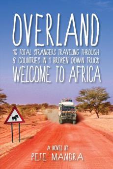 Overland: Welcome to Africa