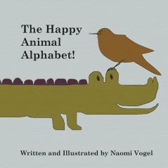 The Happy Animal Alphabet!